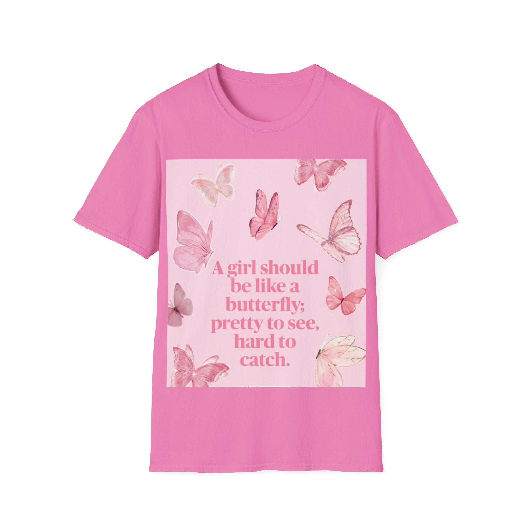 T-Shirt — Pink Butterfly Quote Tee (“A girl should be like a butterfly…”)