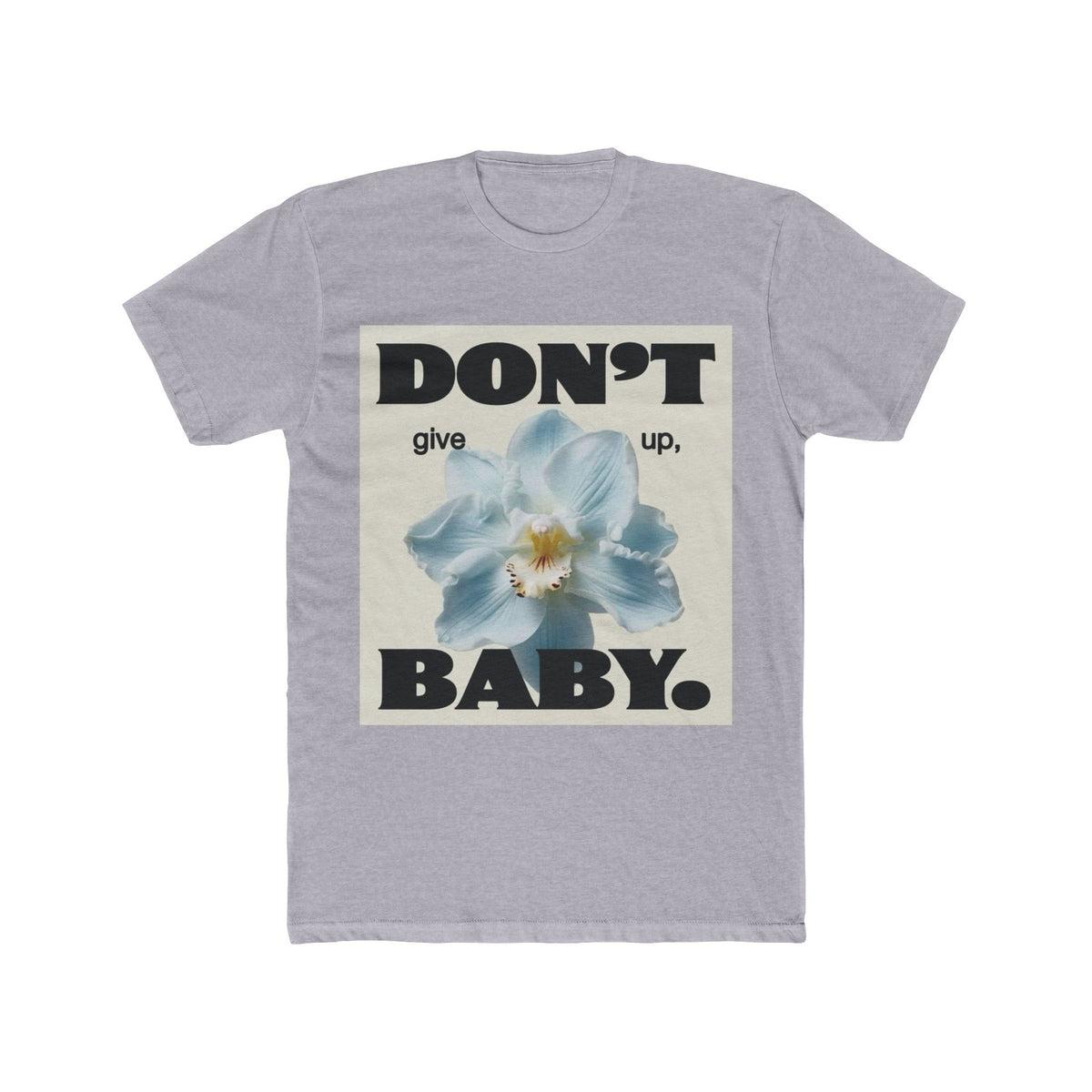 Don't Give Up Baby Tee|Floral Motivation Baby Shirt|Baby Inspirational Floral Tee|Never Give Up Baby T-Shirt|Floral Quote Kids Tee|Positive Message Baby Shirt|Baby Girl Floral Graphic Tee|Motivational Kids T-Shirt|Hope Floral Baby Tee|Encouragement Quote Baby Shirt