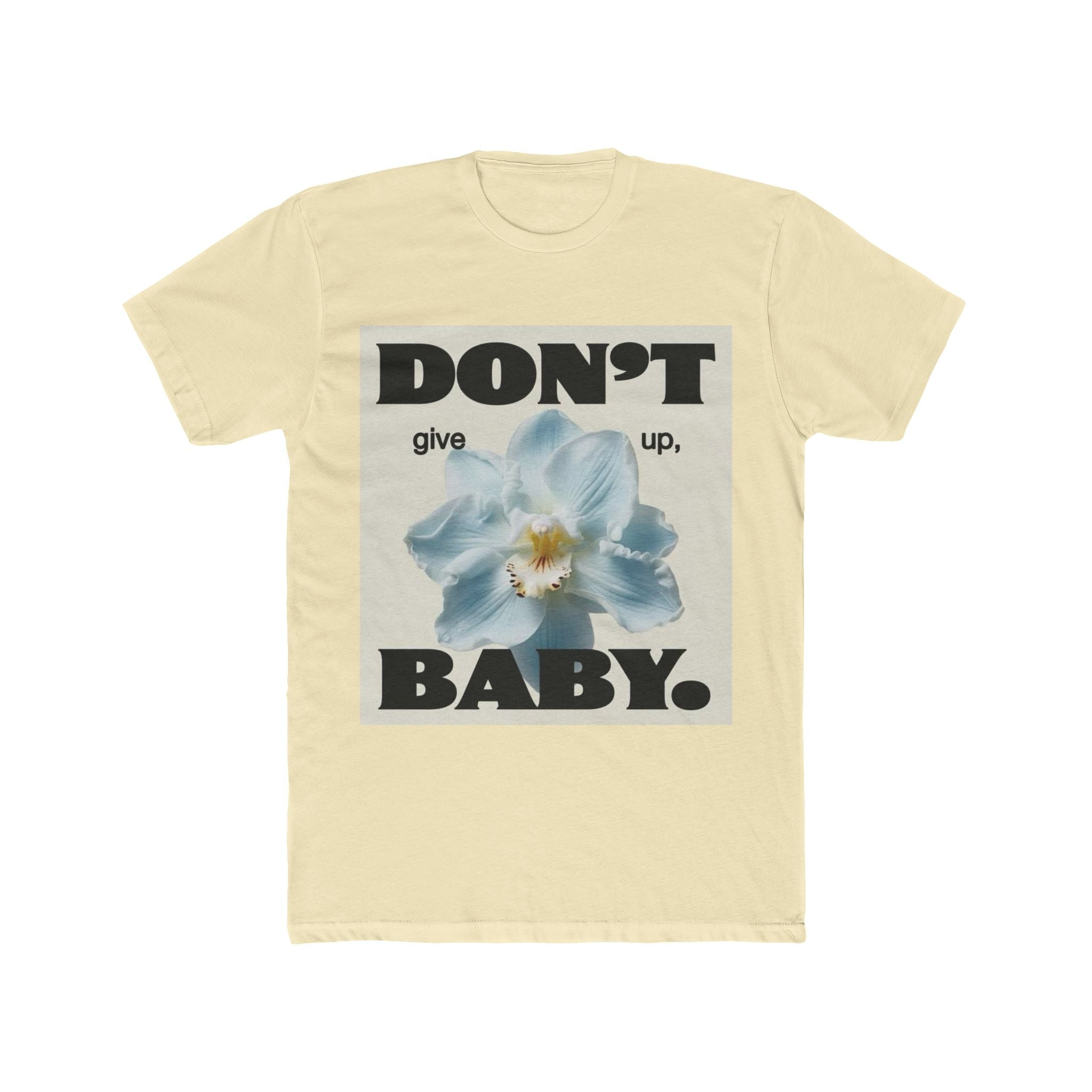Don't Give Up Baby Tee|Floral Motivation Baby Shirt|Baby Inspirational Floral Tee|Never Give Up Baby T-Shirt|Floral Quote Kids Tee|Positive Message Baby Shirt|Baby Girl Floral Graphic Tee|Motivational Kids T-Shirt|Hope Floral Baby Tee|Encouragement Quote Baby Shirt