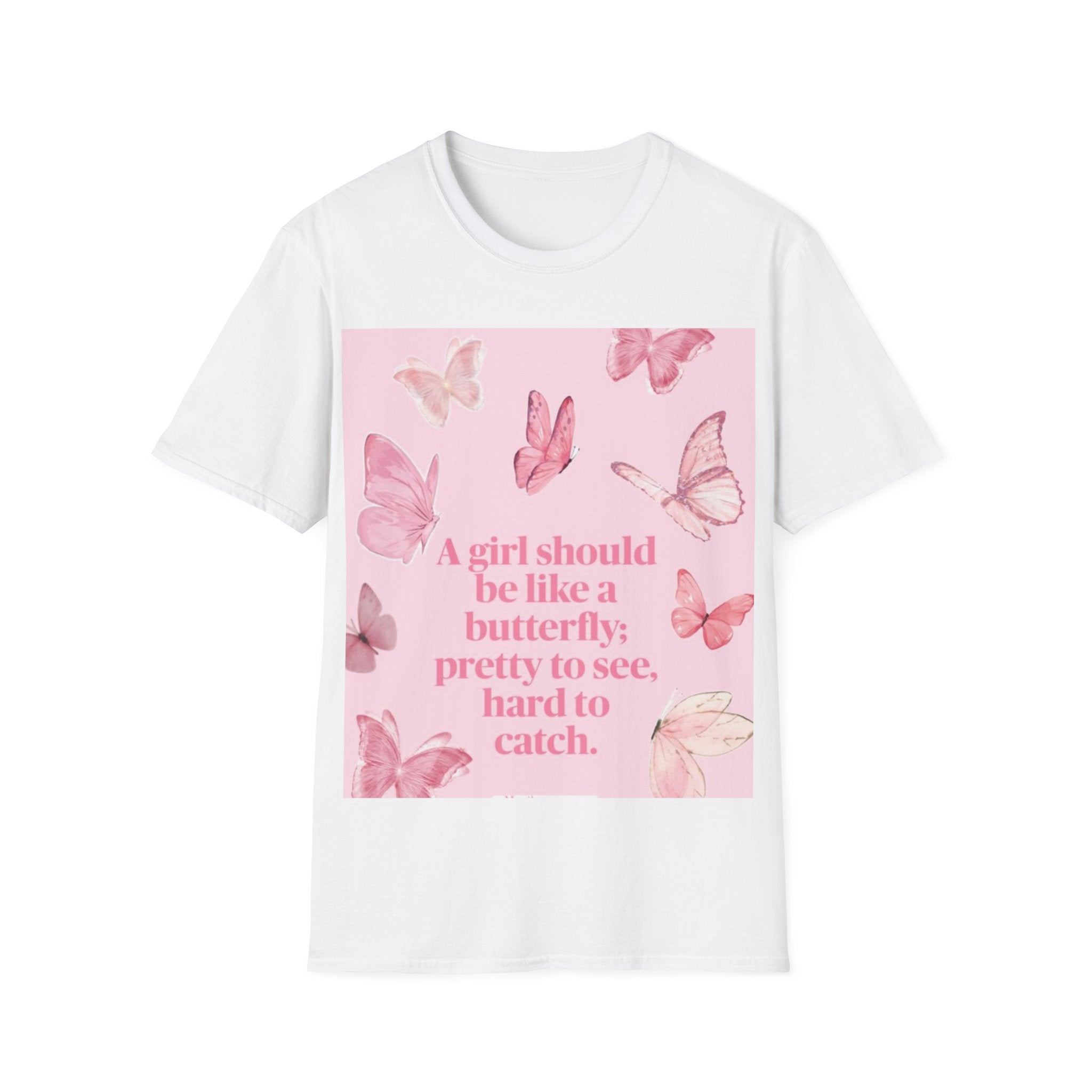 Pink Butterfly Quote Tee|Women's Butterfly Graphic T-Shirt|Inspirational Butterfly Shirt|A Girl Should Be Like Butterfly Tee|Feminine Quote Casual Tee|Butterfly Motivation T-Shirt|Pink Butterfly Women's Top|Positive Message Graphic Tee|Elegant Butterfly Print Shirt|Women's Inspirational Fashion Tee