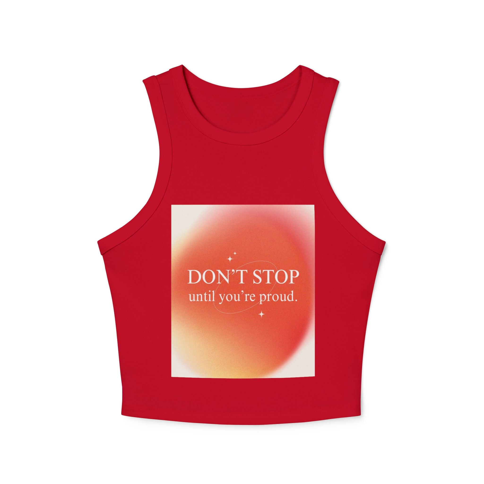 Don't Stop Quote Crop Tank|Women's Motivational Floral Tank|Proud Mindset Racer Tank|Inspirational Graphic Crop Top|Floral Quote Workout Tank|Positive Energy Women's Tank|Women's Confidence Crop Tank|Motivation Floral Racerback Top|Dream Big Graphic Tank|Empowered Women's Crop Tank